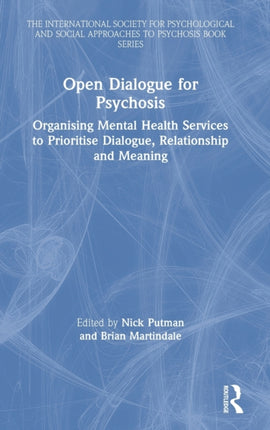 Open Dialogue for Psychosis