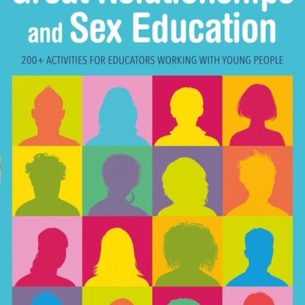 Great Relationships and Sex Education