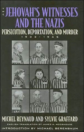 The Jehovahs Witnesses and the Nazis