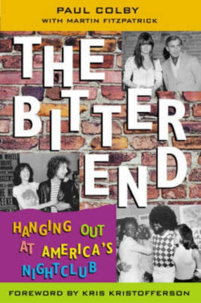 The Bitter End Hanging Out at Americas Nightclub