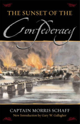 The Sunset of the Confederacy