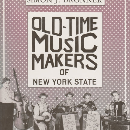 OldTime Music Makers of New York State