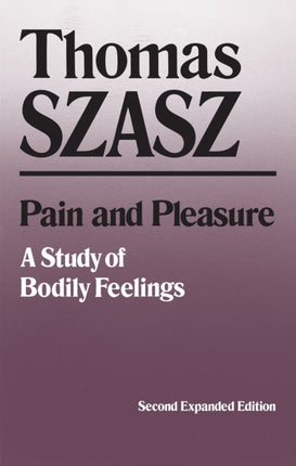 Pain and Pleasure