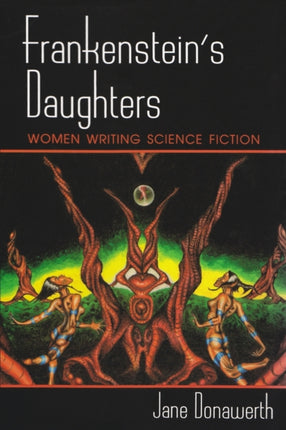 Frankensteins Daughters