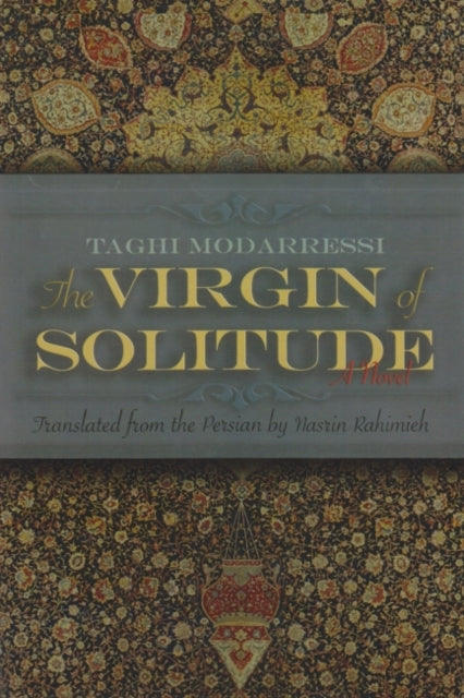 The Virgin of Solitude: A Novel