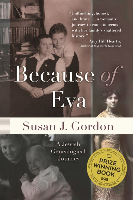 Because of Eva  A Jewish Genealogical Journey