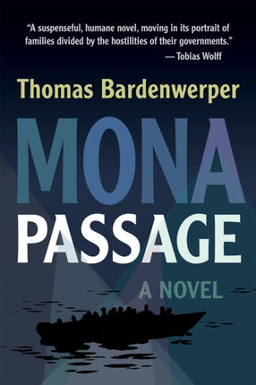 Mona Passage: A Novel