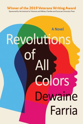 Revolutions of All Colors  A Novel