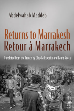Returns to Marrakesh  Retour À Marrakech
