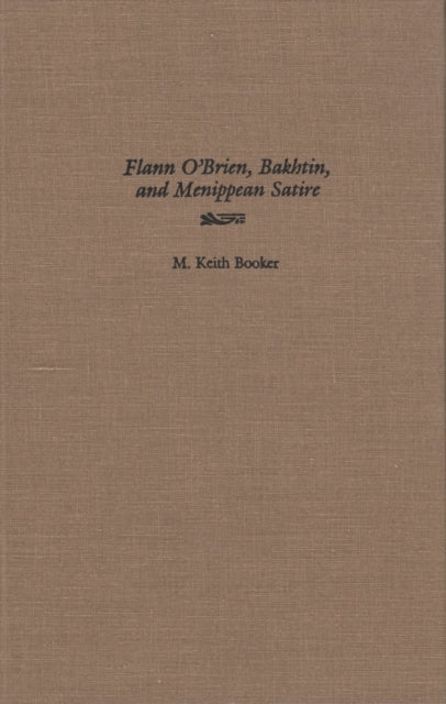 Flann OBrien Bakhtin and Menippean Satire