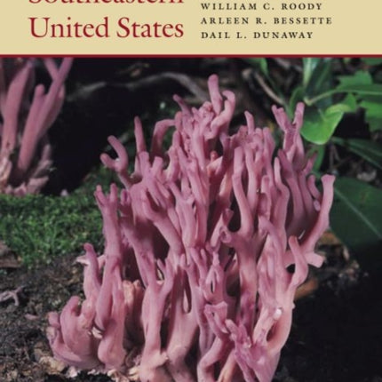 Mushrooms of the Southeastern United States