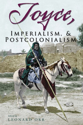 Joyce Imperialism and Postcolonialism