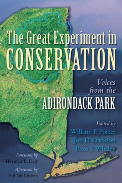 Great Experiment in Conservation: Voices from the Adirondack Park