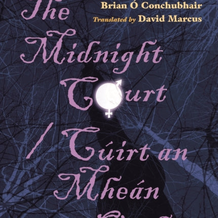 The Midnight Court  Cúirt an Mheán Oíche