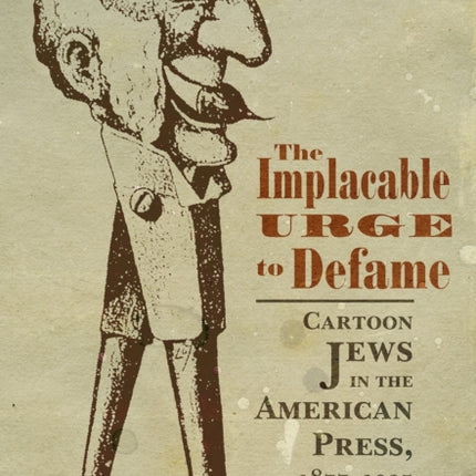 The Implacable Urge to Defame