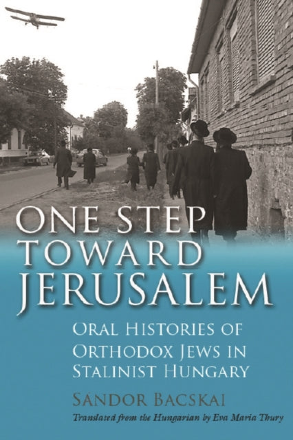 One Step Toward Jerusalem