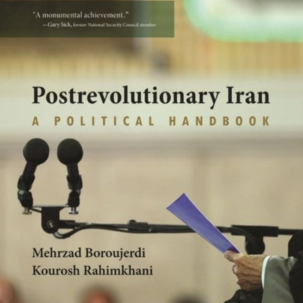 Postrevolutionary Iran: A Political Handbook