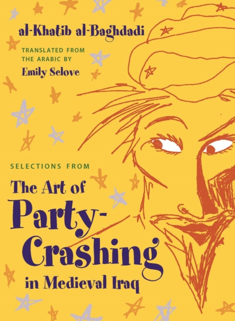 Selections from The Art of Party Crashing in