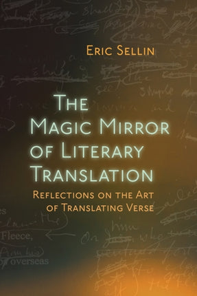 The Magic Mirror of Literary Translation