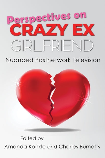 Perspectives on Crazy ExGirlfriend