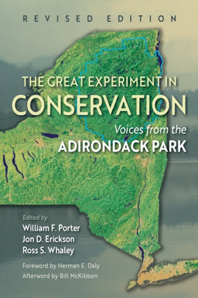 The Great Experiment in Conservation  Voices from the Adirondack Park