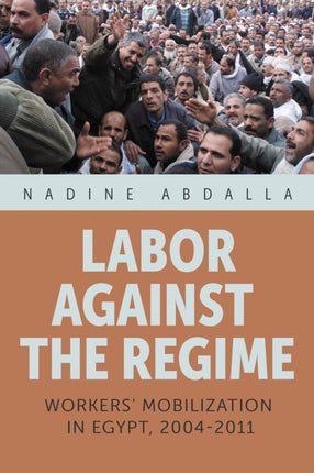 Labor Against the Regime  Workers Mobilization in