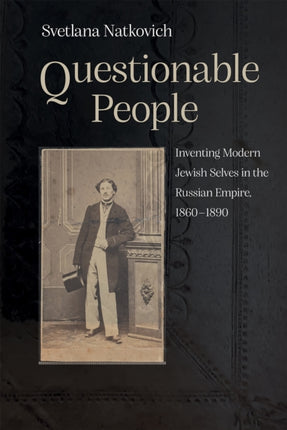 Questionable People  Inventing Modern Jewish