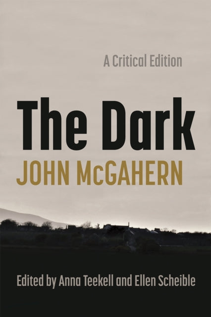 The Dark  A Critical Edition