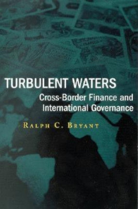 Turbulent Waters Crossborder Finance and