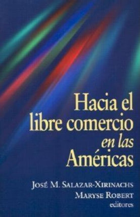 Hacia El Libre Comercio En Pb Century Foundation
