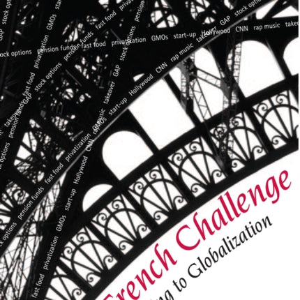 The French Challenge: Adapting to Globalization