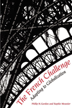 The French Challenge Adapting to Globalization