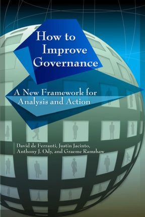 How to Improve Governance A New Framework for