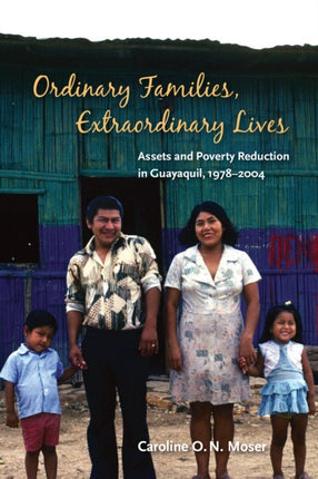 Ordinary Families Extraordinary Lives Assets and