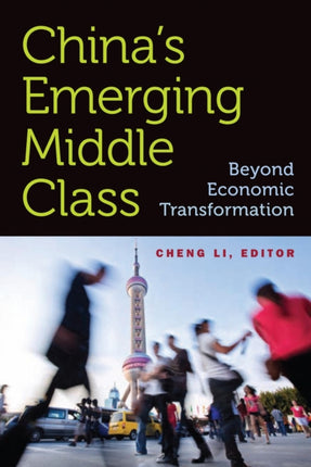 Chinas Emerging Middle Class