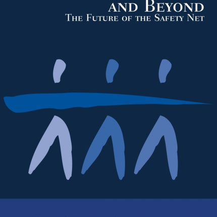 Welfare Reform and Beyond