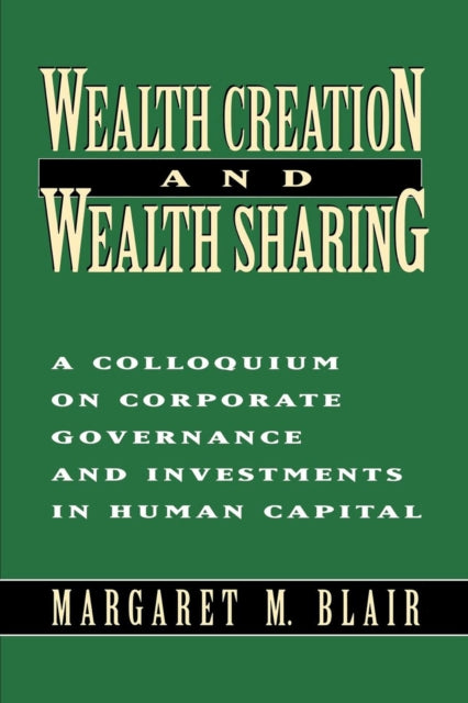 Wealth Creation and Wealth Sharing Colloquium on