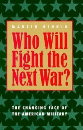 Who Will Fight the Next War