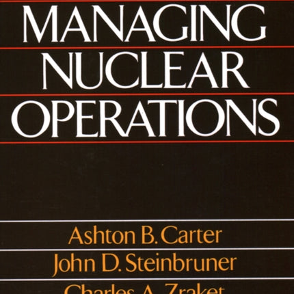Managing Nuclear Operations