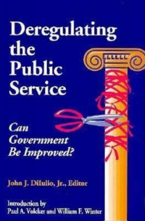 Deregulating the Public Service Can Government be