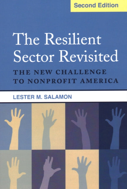 The Resilient Sector The New Challenge to