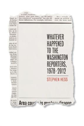 Whatever Happened to the Washington Reporters