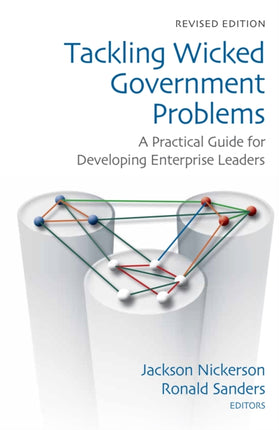 Tackling Wicked Government Problems A Practical