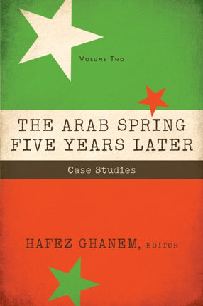 The Arab Spring Five Years Later Case Studies 2