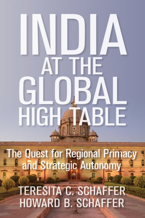 India at the Global High Table The Quest for