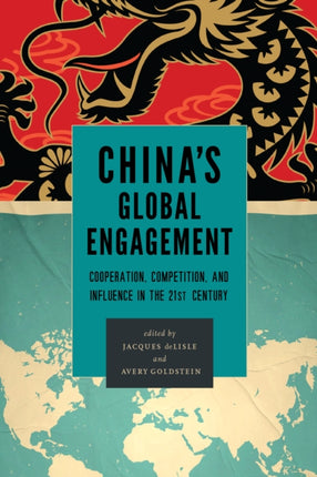 Chinas Global Engagement