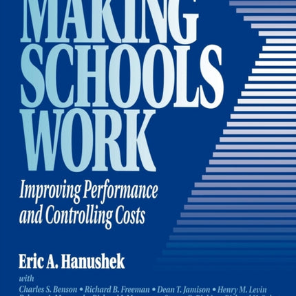 Making Schools Work