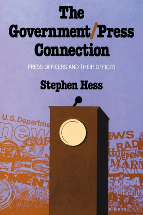 The GovernmentPress Connection Press Officers and