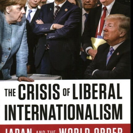 The Crisis of Liberal Internationalism