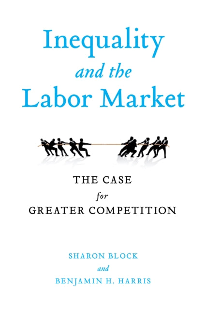 Labor Market Competition The Case for Greater